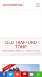 Mobile Screenshot of oldtraffordtour.com